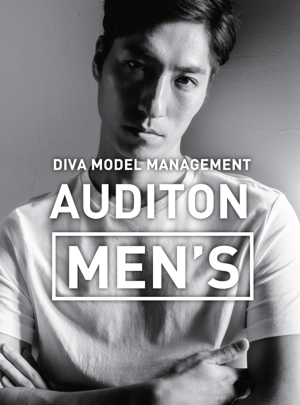 DIVA MODEL MANAGEMENT AUDITON MEN'S