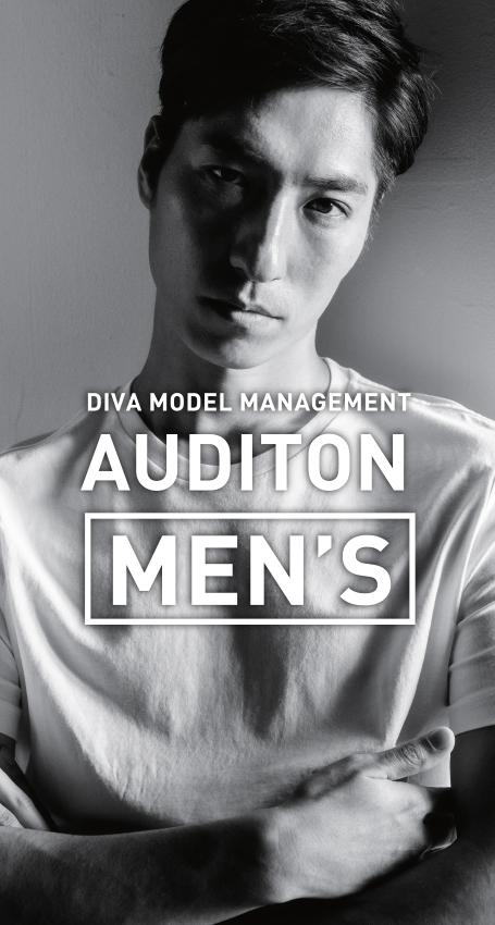 DIVA MODEL MANAGEMENT AUDITON MEN'S